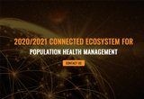 2020/2021 Connected Ecosystem for Population Health Management